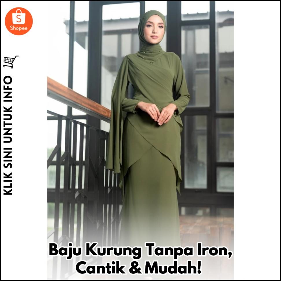 Baju Kurung Iron-Less, Cantik Tanpa Sakit Hati