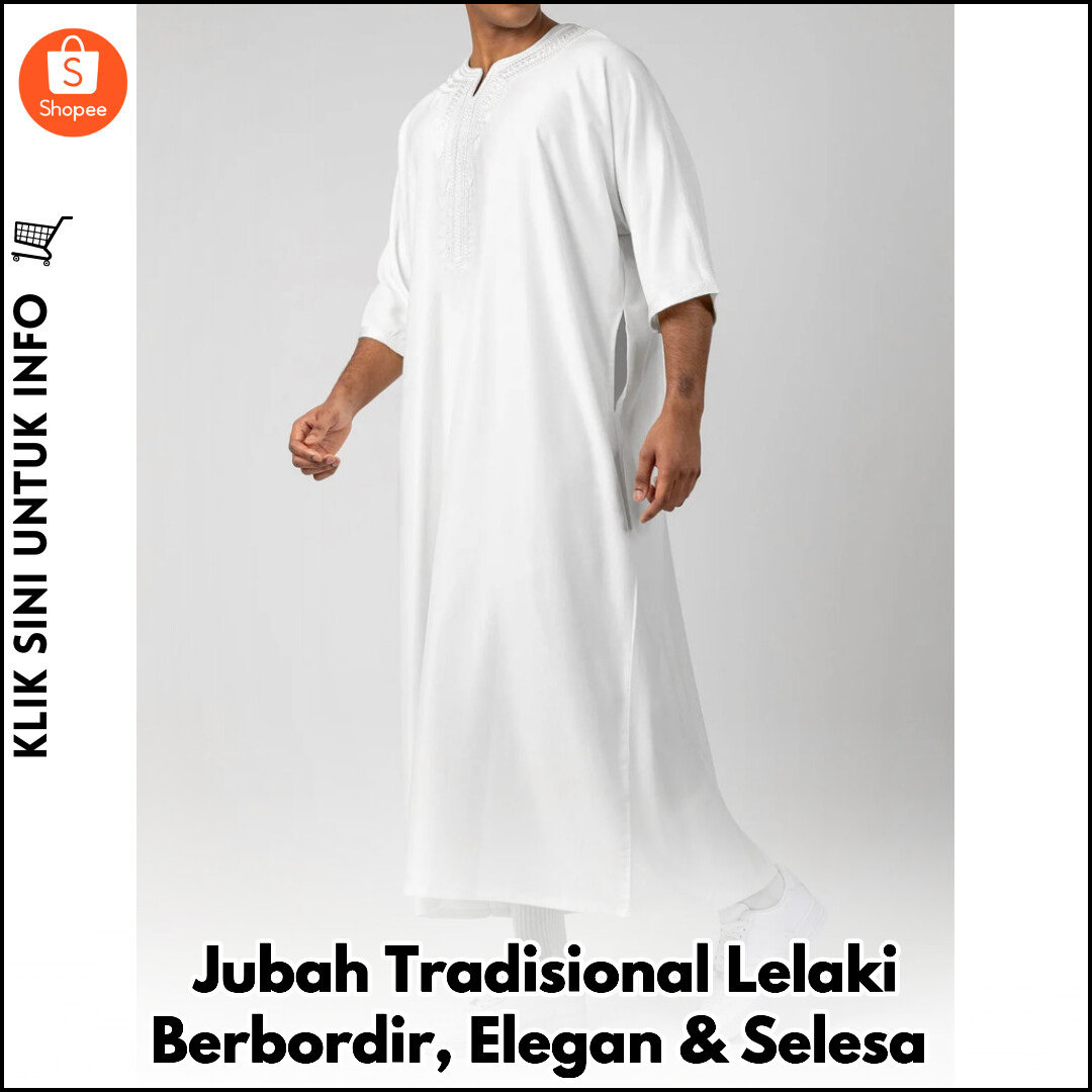 Jubah Tradisional Lelaki Berbordir, Elegan & Selesa