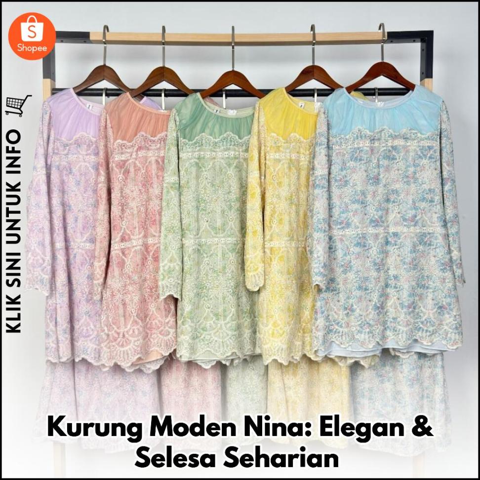 Kurung Moden Nina: Elegan & Selesa Seharian