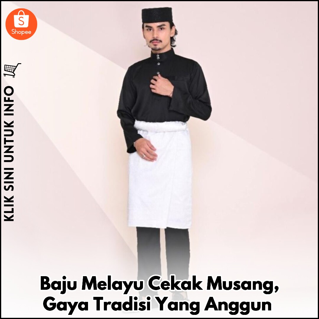 Baju Melayu Cekak Musang, Tradisi Yang Anggun