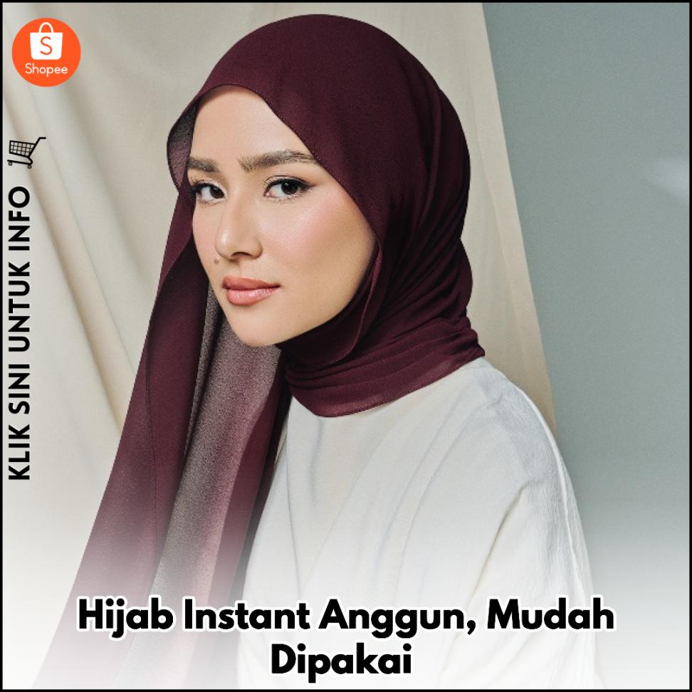 Hijab Instant Anggun, Mudah Dipakai