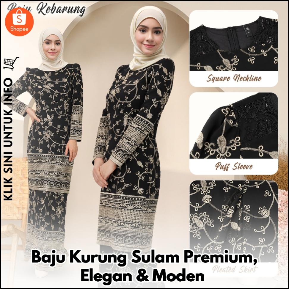 Baju Kurung Sulam Premium, Elegan & Moden