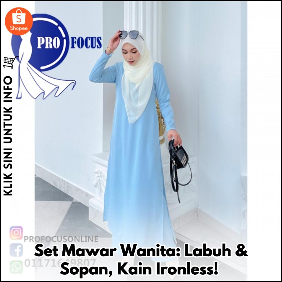 Set Mawar Wanita: Labuh & Sopan, Kain Ironless!