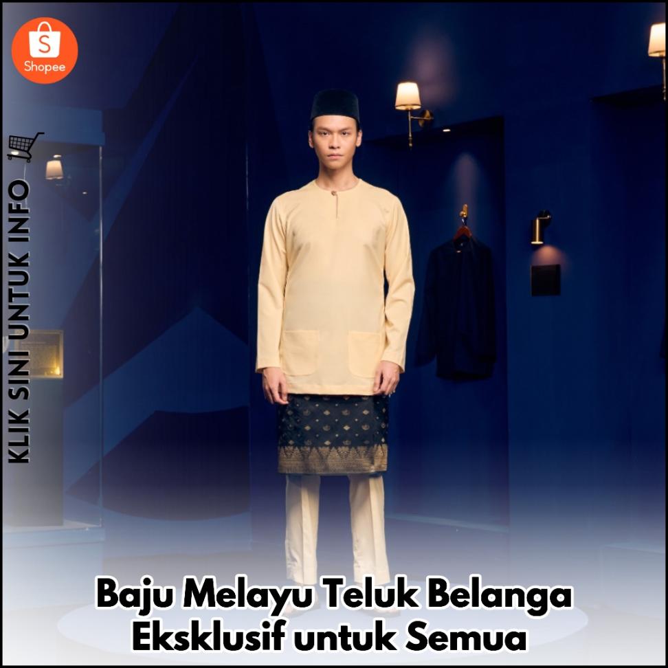Baju Melayu Teluk Belanga Eksklusif untuk Semua
