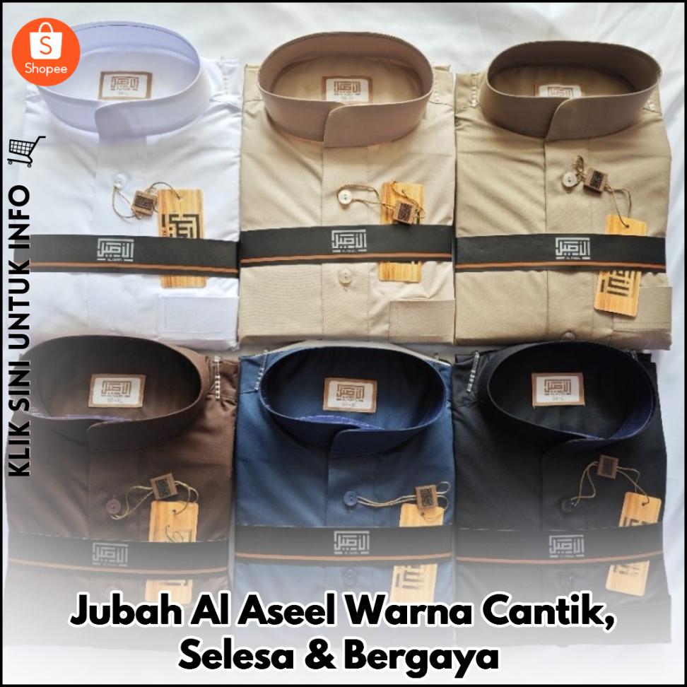 Jubah Al Aseel Warna Cantik, Selesa & Bergaya