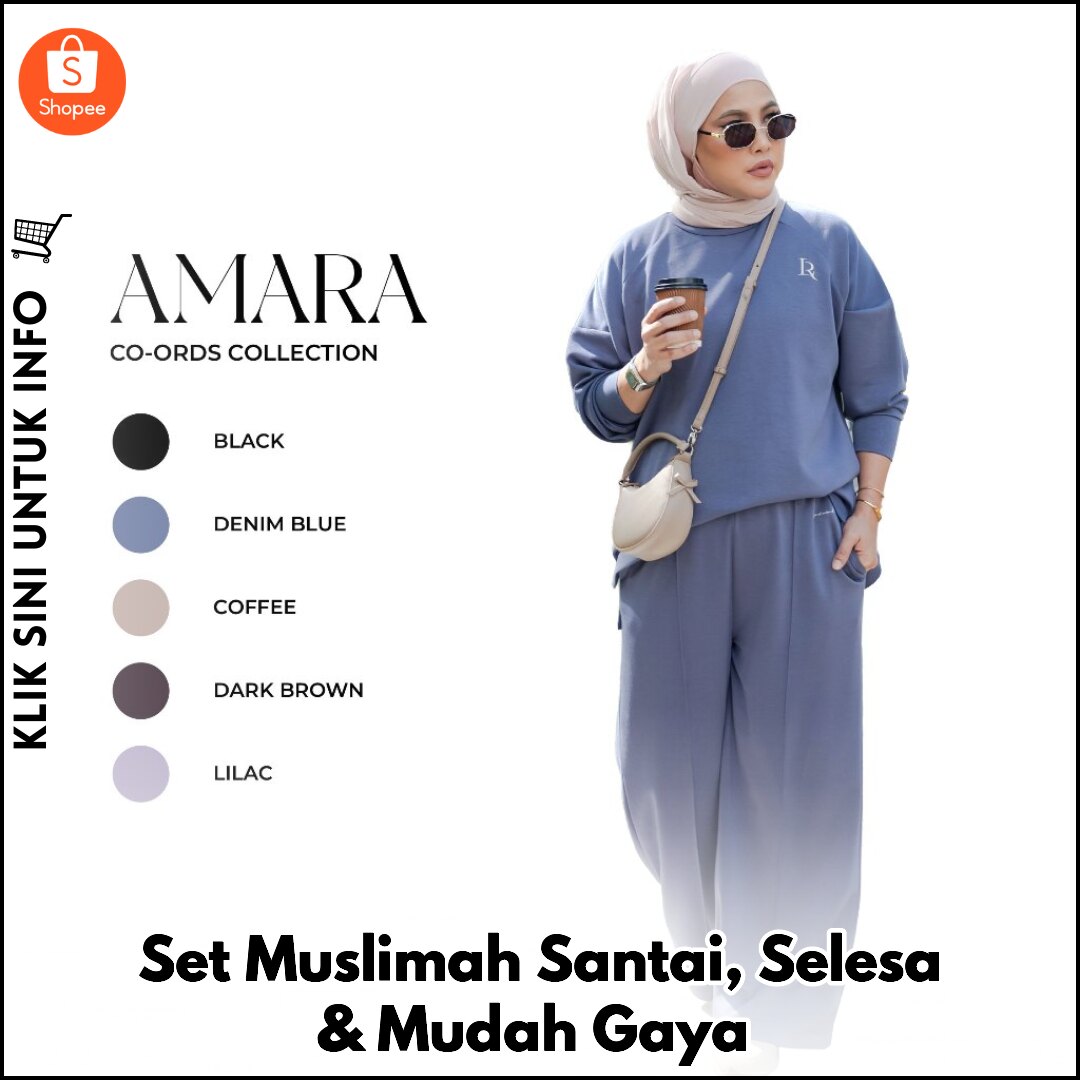 Set Muslimah Santai, Selesa & Mudah Gaya