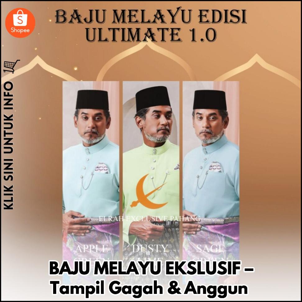 BAJU MELAYU EKSLUSIF – Tampil Gagah & Anggun