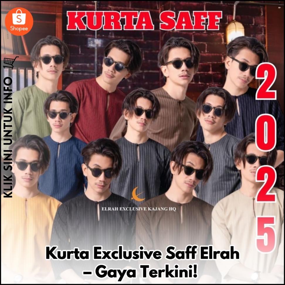 Kurta Exclusive Saff Elrah – Gaya Terkini!