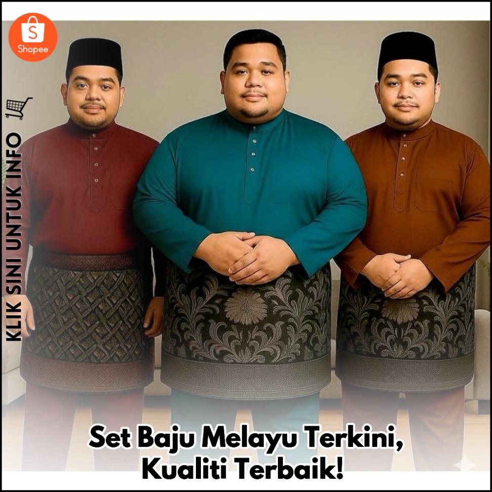 Set Baju Melayu Terkini, Kualiti Terbaik!