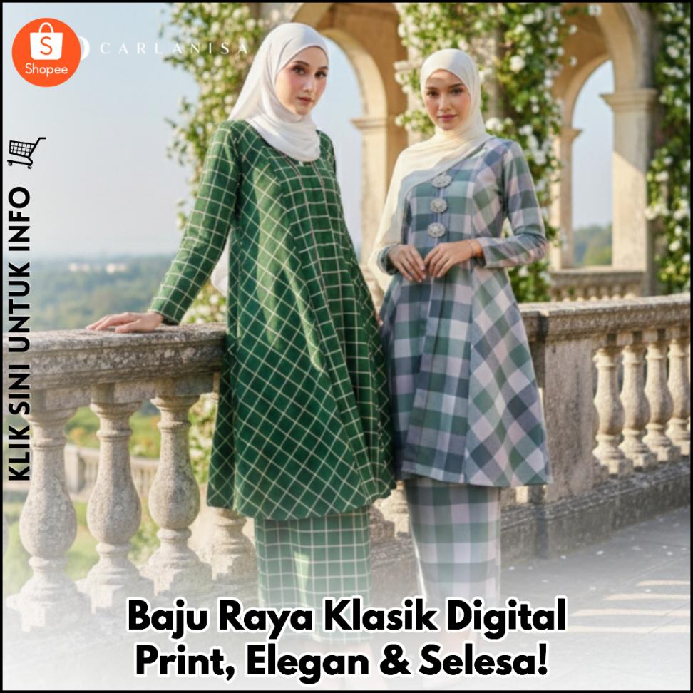 Baju Raya Klasik Digital Print, Elegan & Selesa!