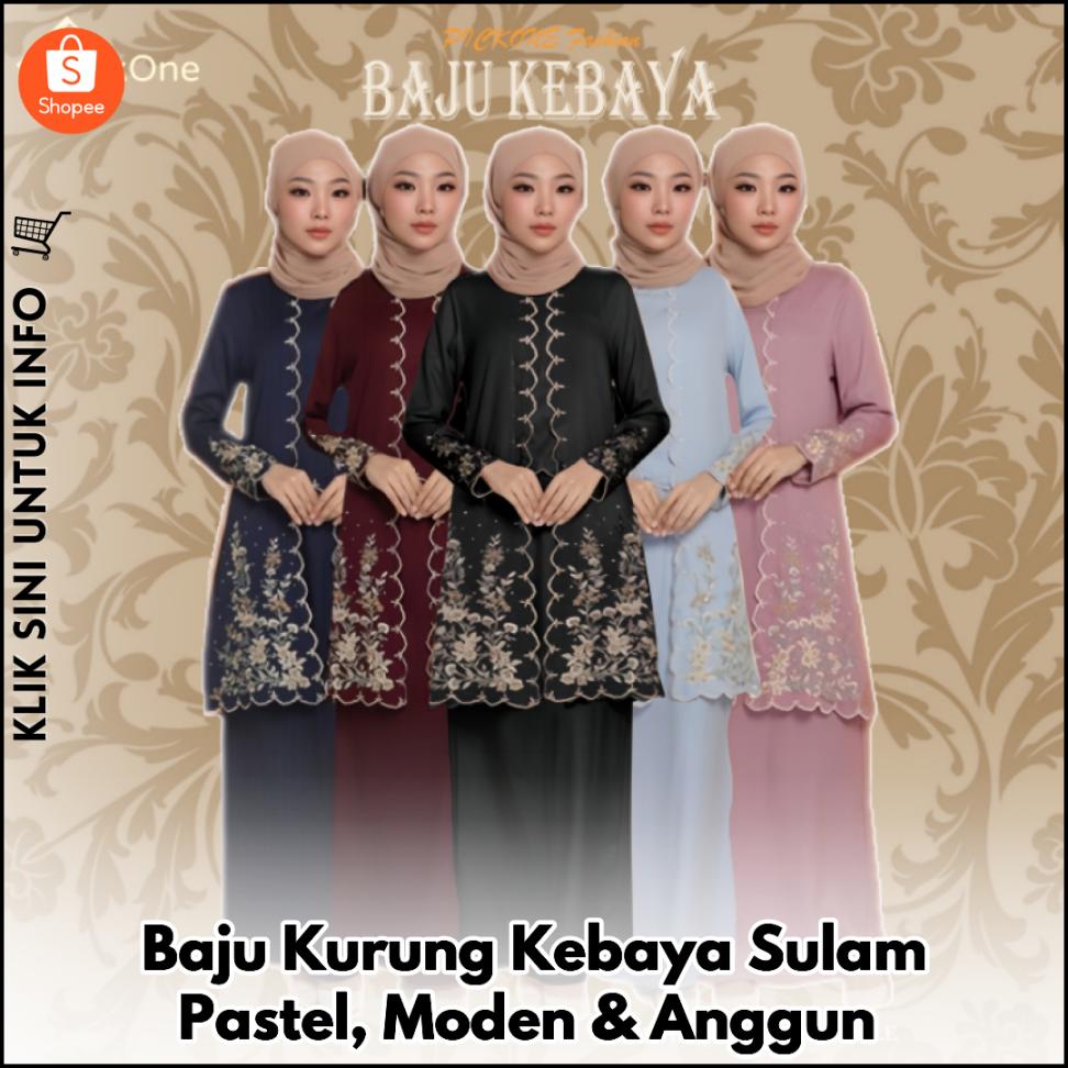 Baju Kurung Kebaya Sulam Pastel, Moden & Anggun