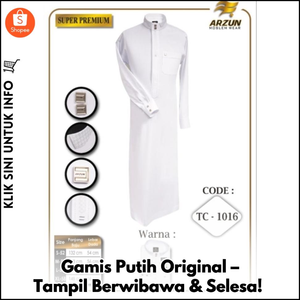 Gamis Putih Original – Tampil Berwibawa & Selesa!