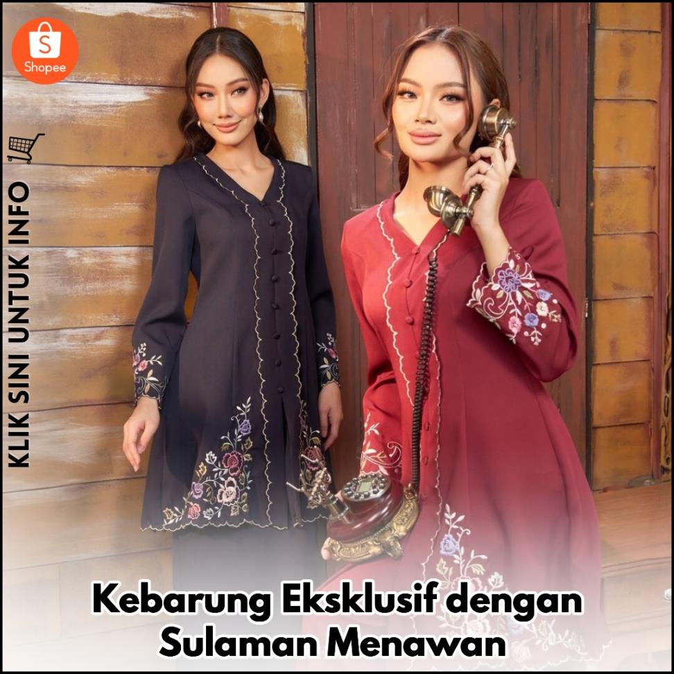 Kebarung Eksklusif dengan Sulaman Menawan