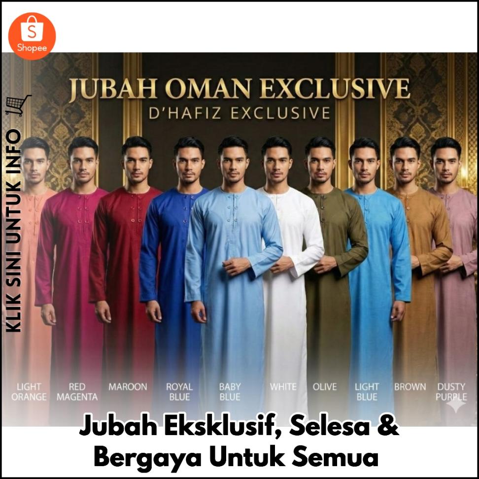 Jubah Eksklusif, Selesa & Bergaya Untuk Semua