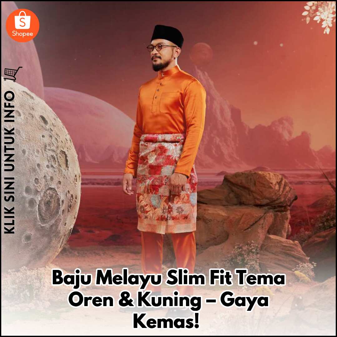 Baju Melayu Slim Fit Tema Oren & Kuning – Gaya Kemas!