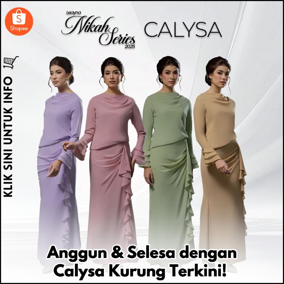 Anggun & Selesa dengan Calysa Kurung Terkini!