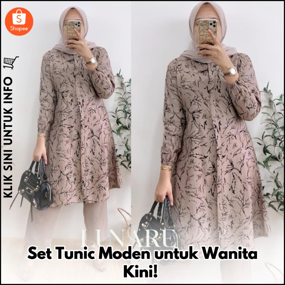 Set Tunic Moden untuk Wanita Kini!