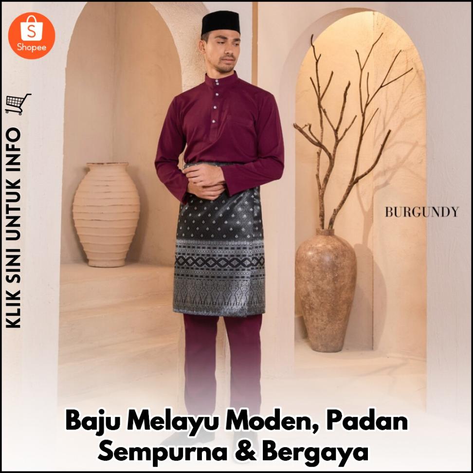Baju Melayu Moden, Padan Sempurna & Bergaya