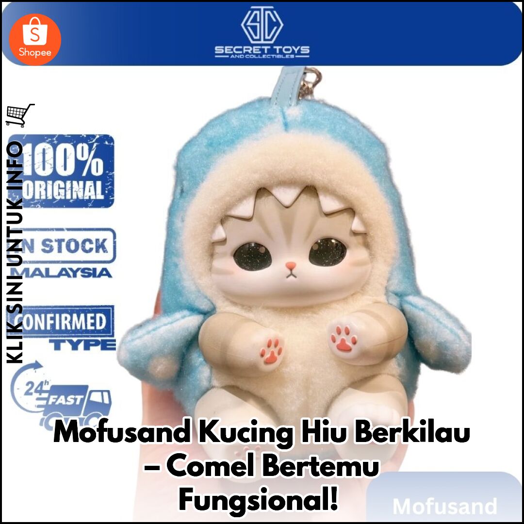 Mofusand Kucing Hiu Berkilau – Comel Bertemu Fungsional!