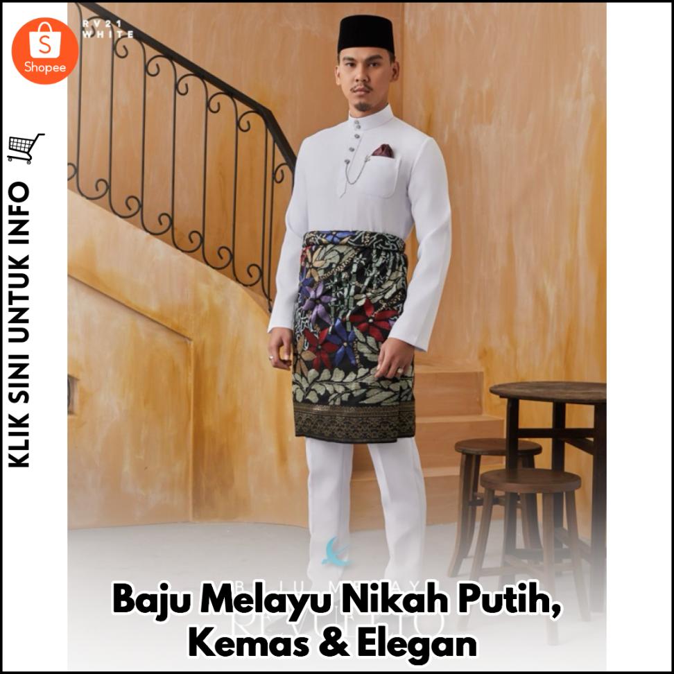 Baju Melayu Nikah Putih, Kemas & Elegan