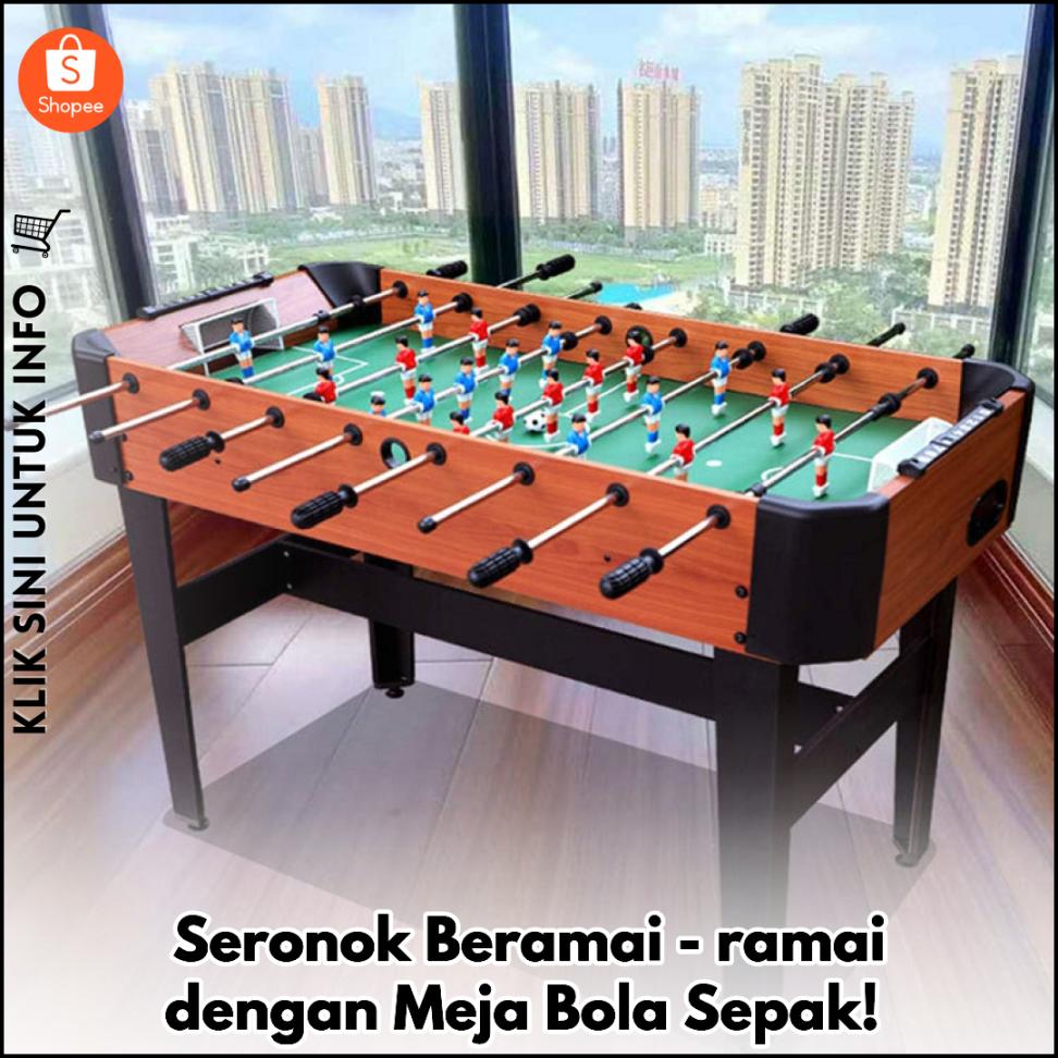 Seronok Beramai-ramai dengan Meja Bola Sepak!