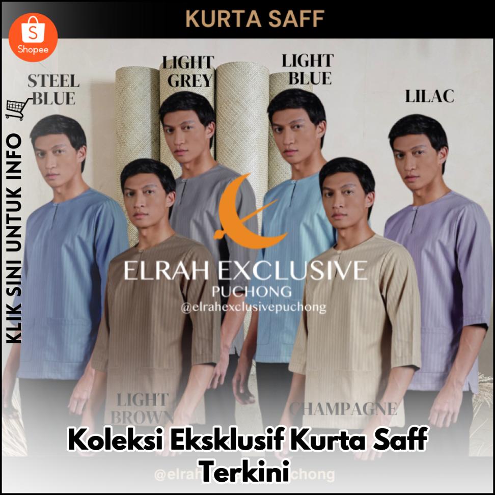 Koleksi Eksklusif Kurta Saff Terkini