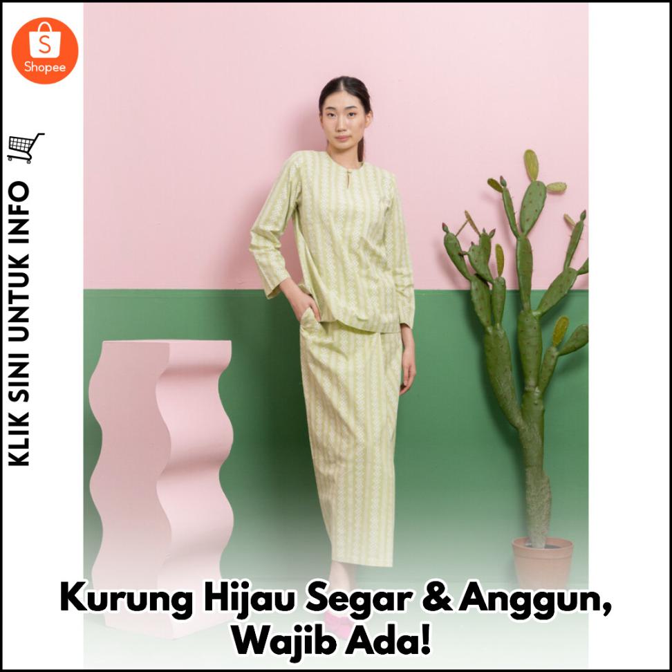 Kurung Hijau Segar & Anggun, Wajib Ada!