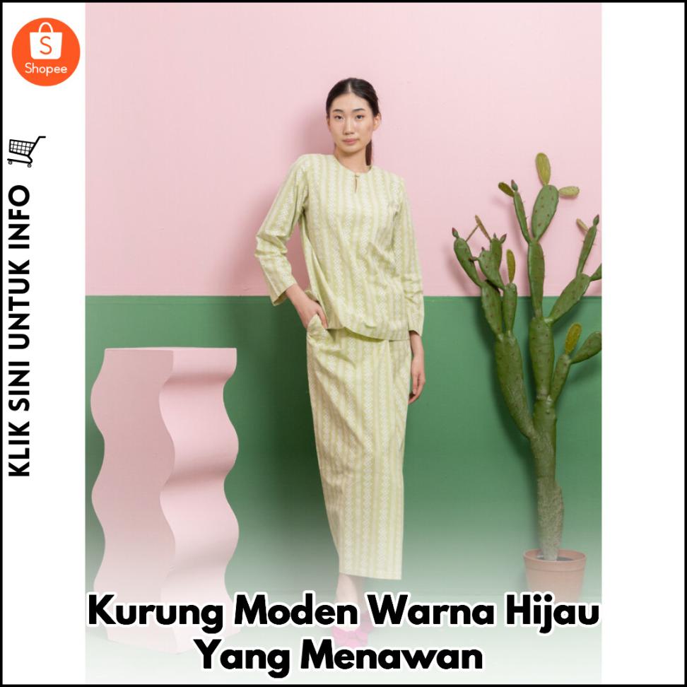 Kurung Moden Warna Hijau Yang Menawan