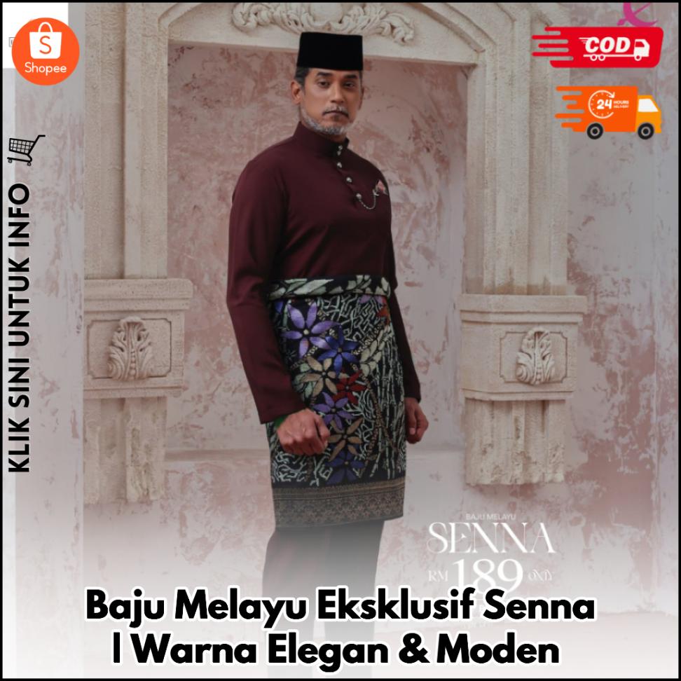 Baju Melayu Eksklusif Senna | Warna Elegan & Moden