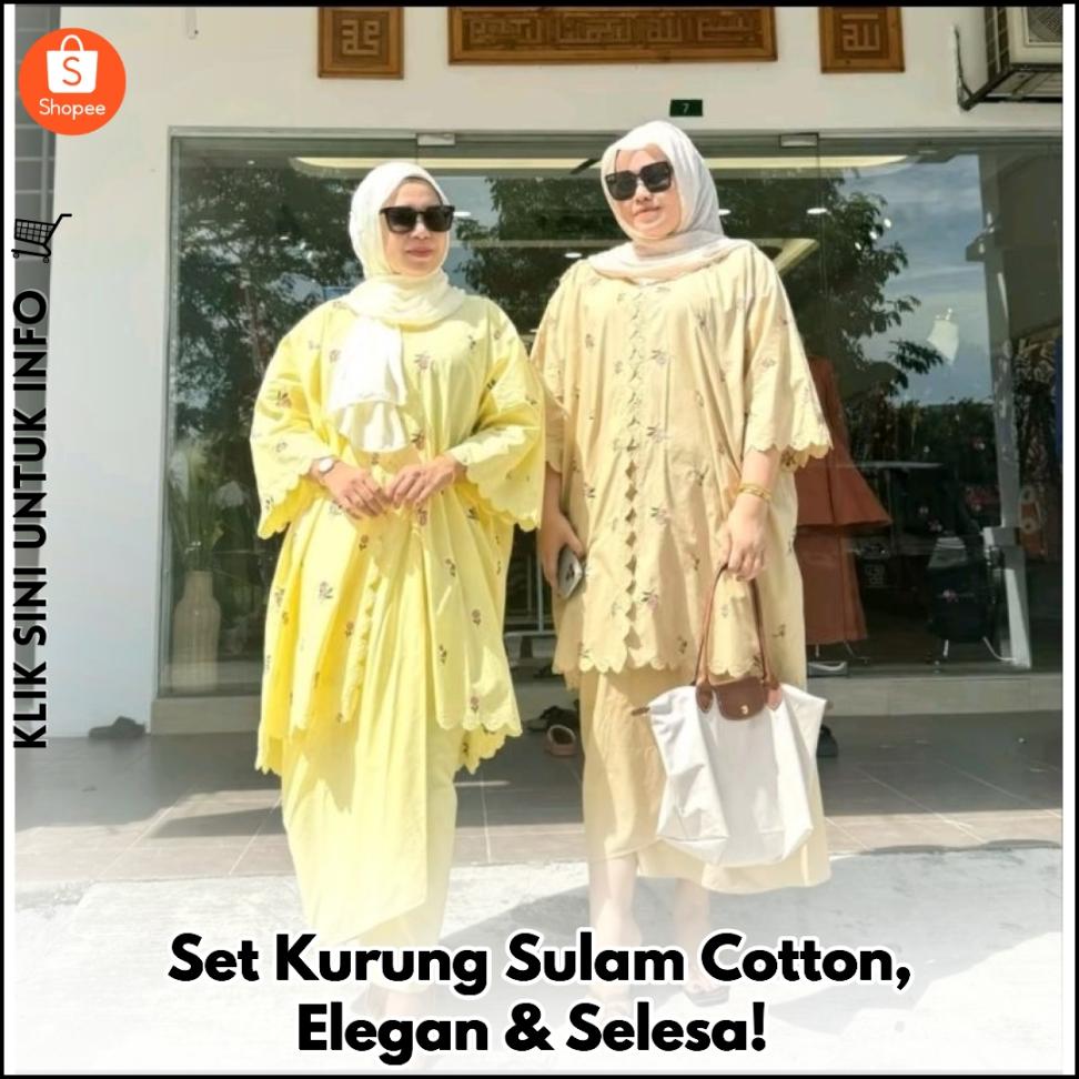 Set Kurung Sulam Cotton, Elegan & Selesa!