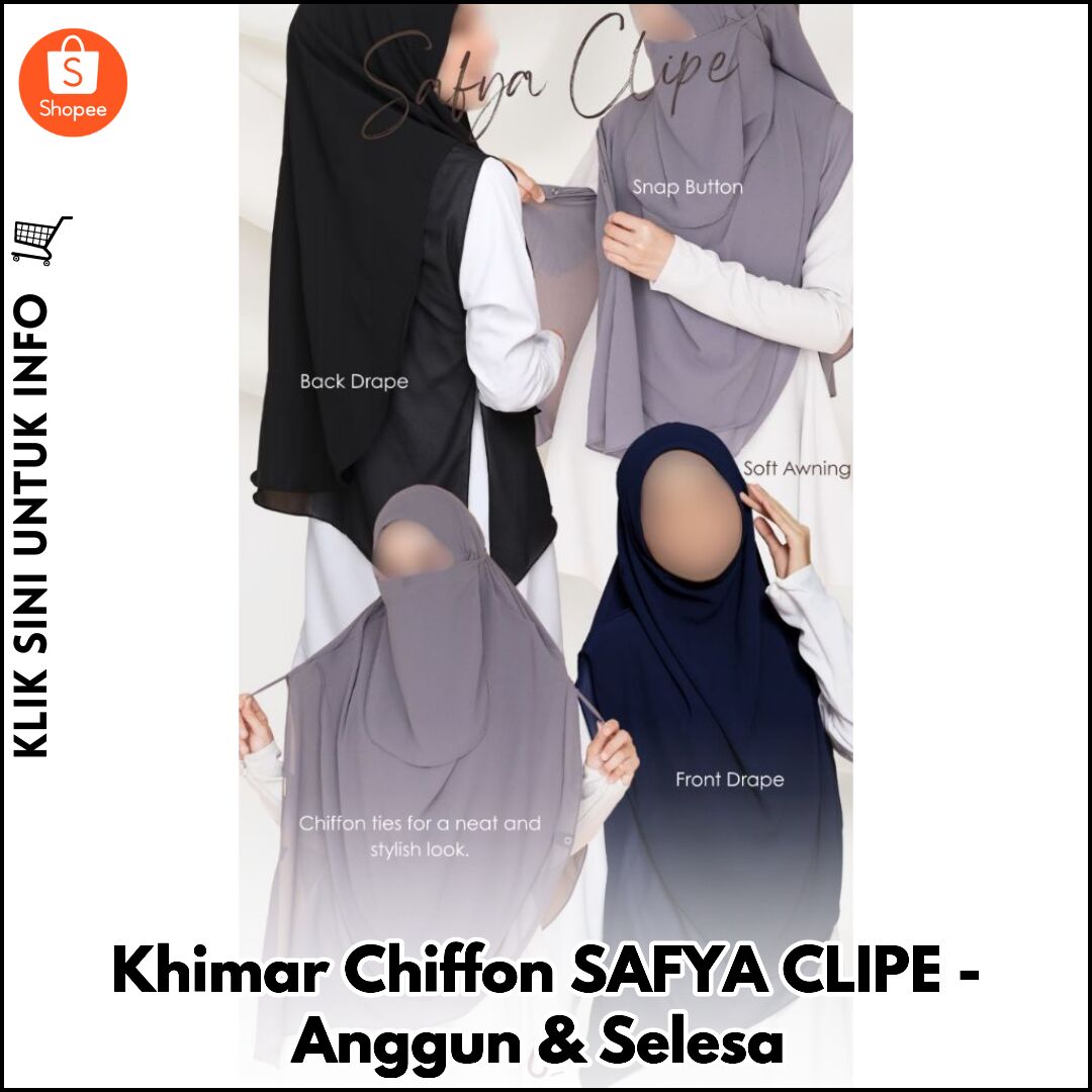 Khimar Chiffon SAFYA CLIPE - Anggun & Selesa