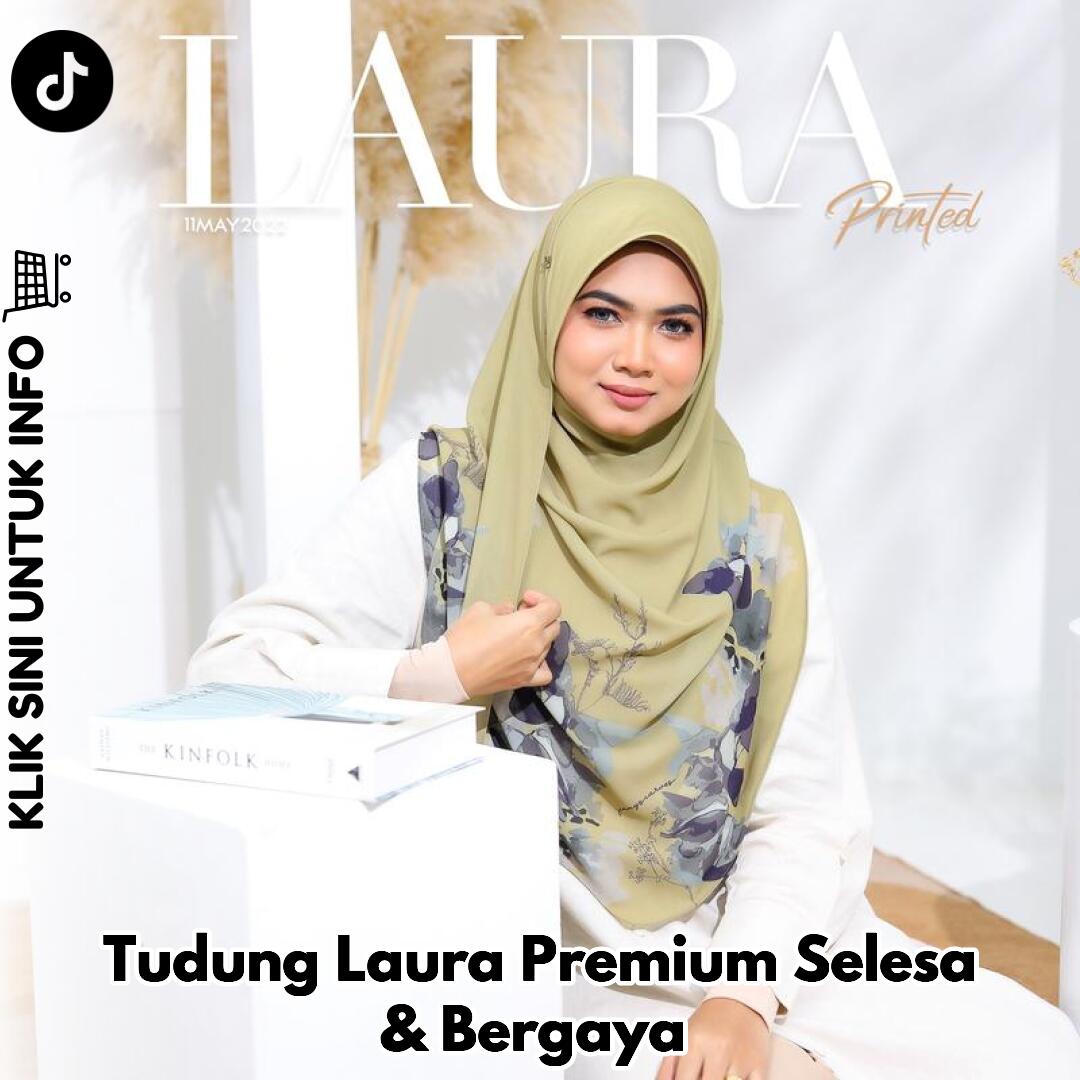 Tudung Laura Premium Selesa & Bergaya