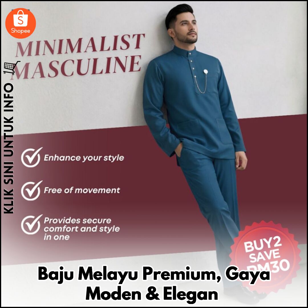Baju Melayu Premium, Gaya Moden & Elegan