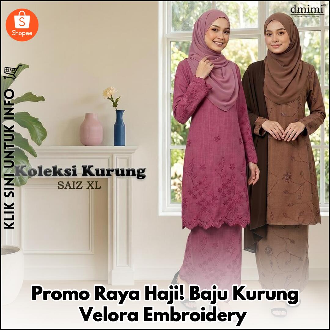 Promo Raya Haji! Baju Kurung Velora Embroidery