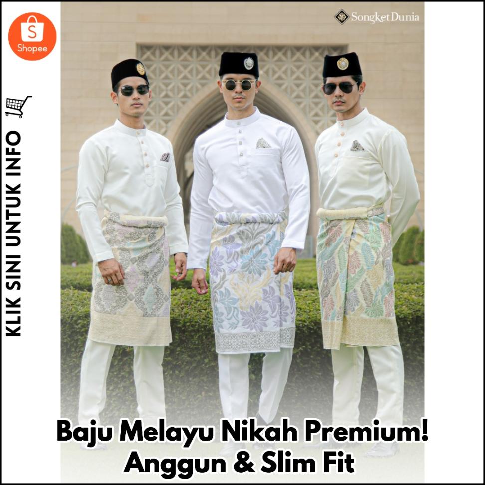Baju Melayu Nikah Premium! Anggun & Slim Fit