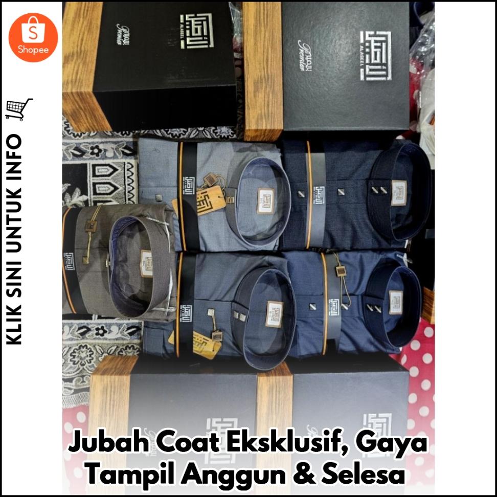 Jubah Coat Eksklusif, Gaya Tampil Anggun & Selesa