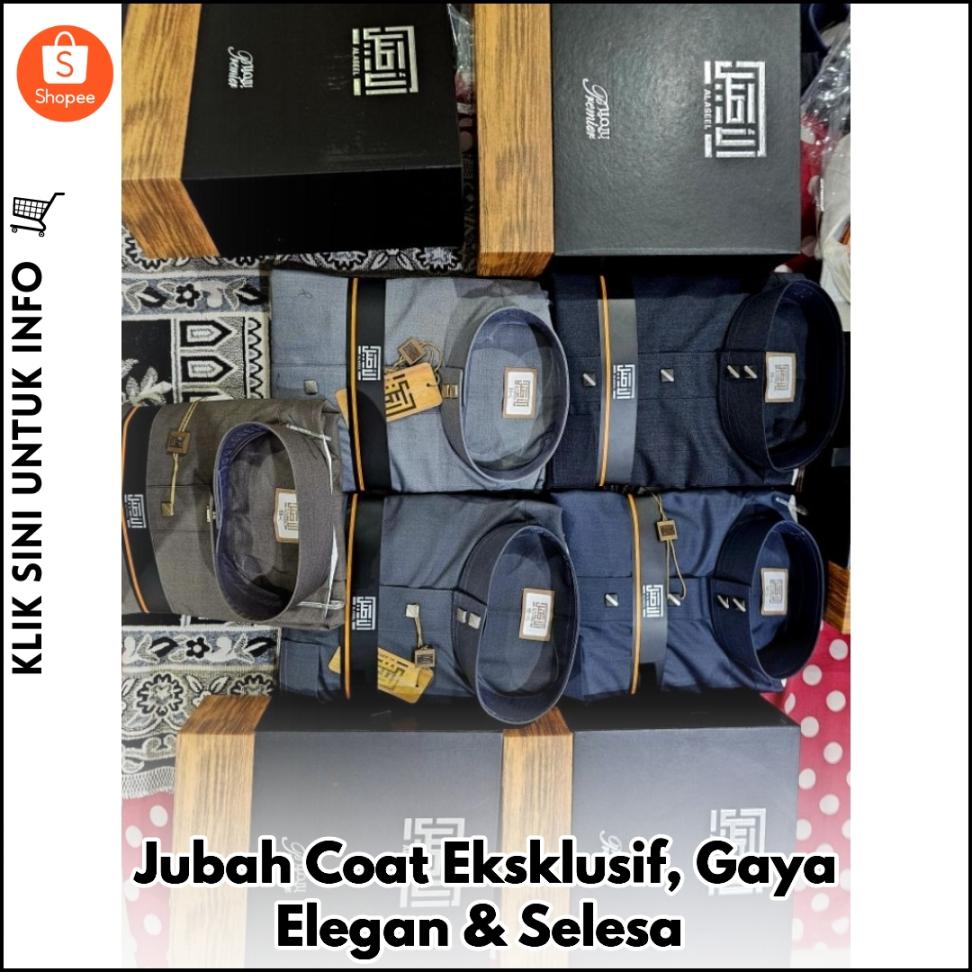 Jubah Coat Eksklusif, Gaya Elegan & Selesa