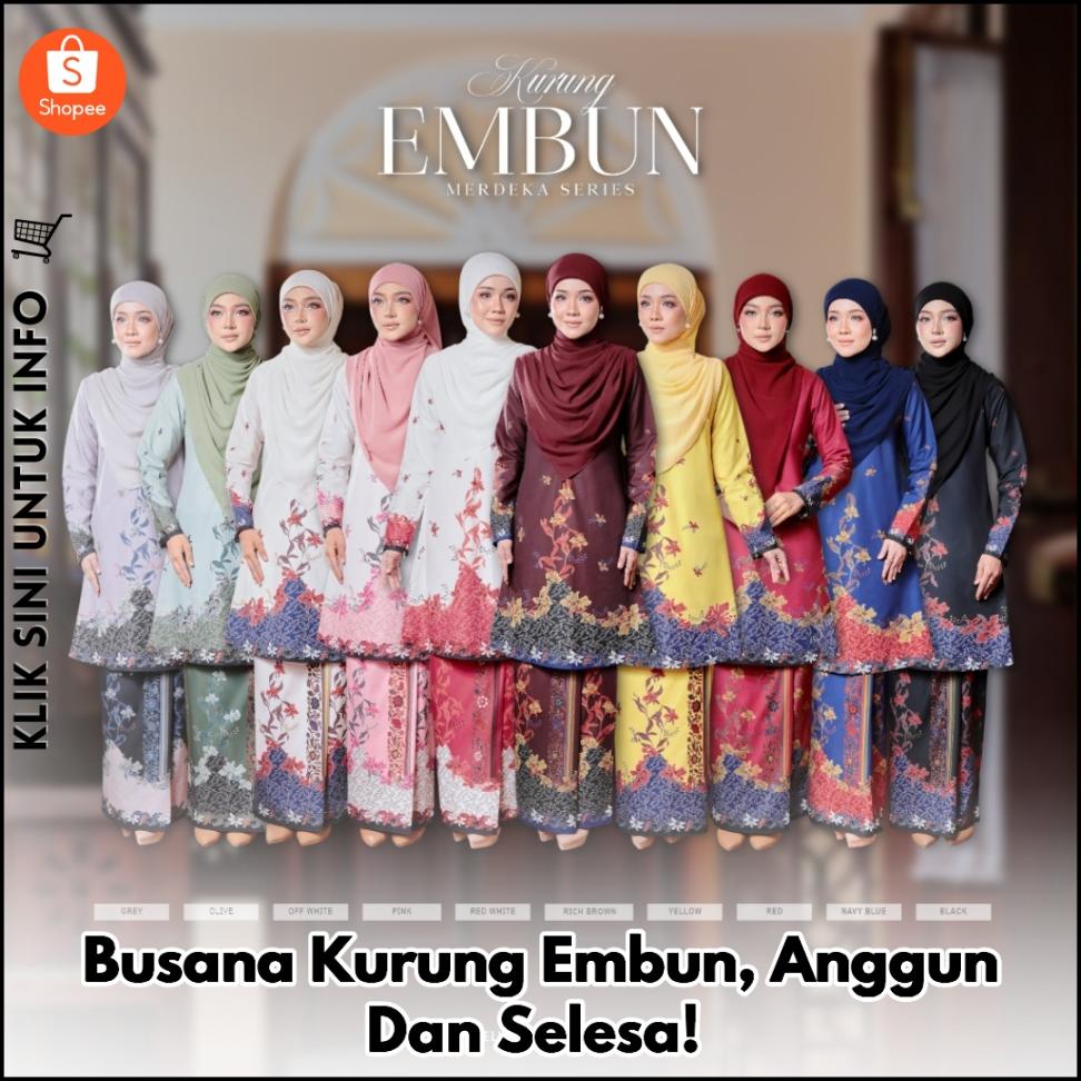 Busana Kurung Embun, Anggun Dan Selesa!