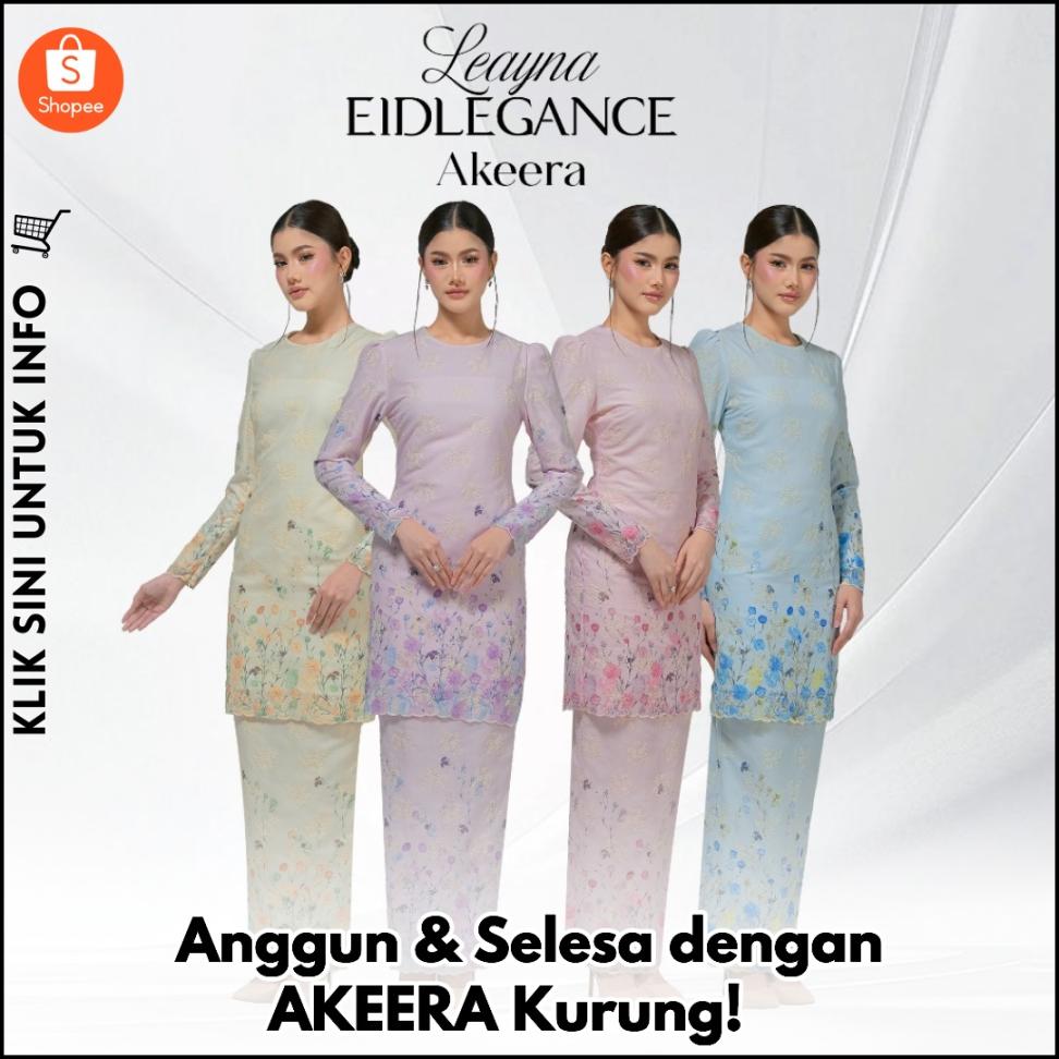 Anggun & Selesa dengan AKEERA Kurung! ?
