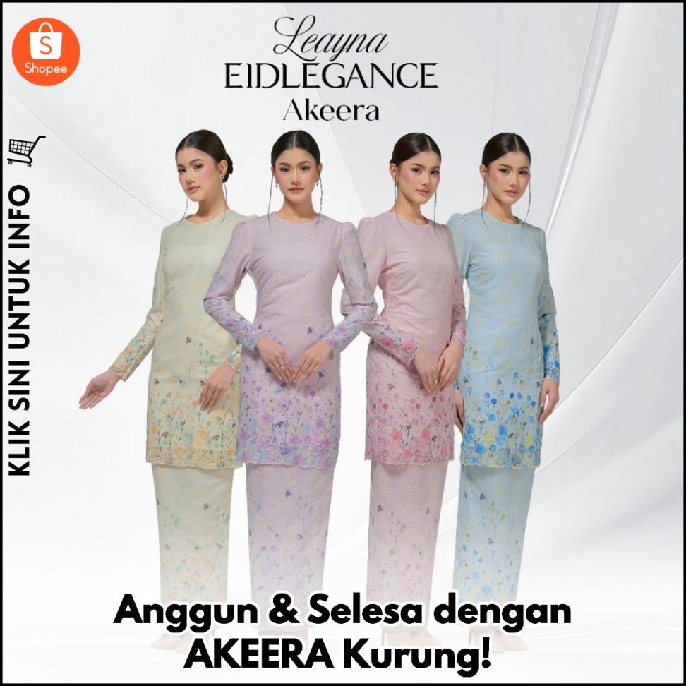 Anggun & Selesa dengan AKEERA Kurung!