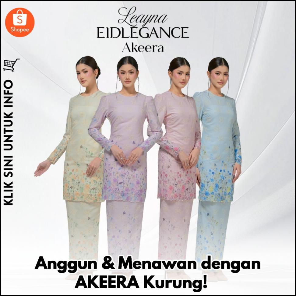Anggun & Menawan dengan AKEERA Kurung! ?