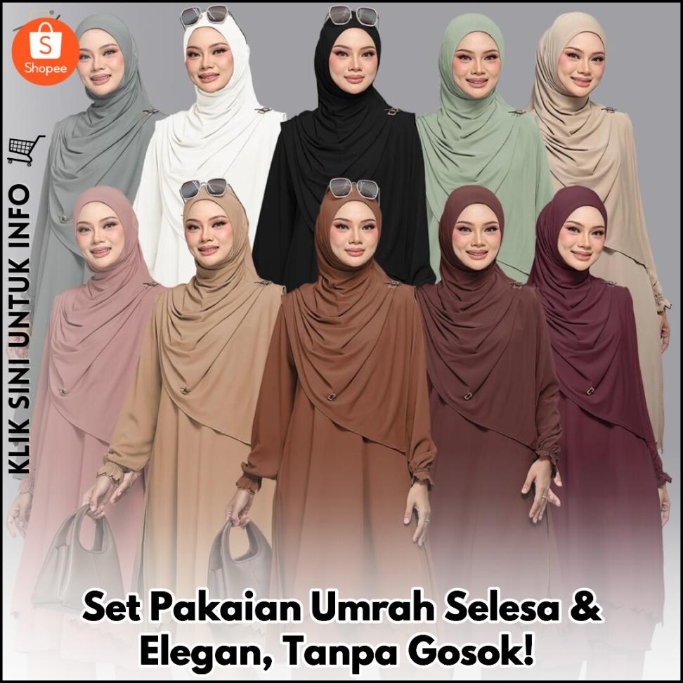 Set Pakaian Umrah Selesa & Elegan, Tanpa Gosok!