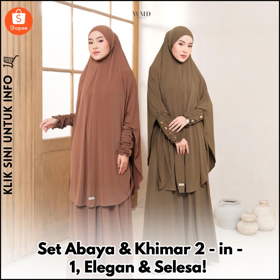 Set Abaya & Khimar 2-in-1, Elegan & Selesa!