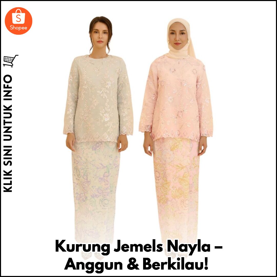 Kurung Jemels Nayla – Anggun & Berkilau!