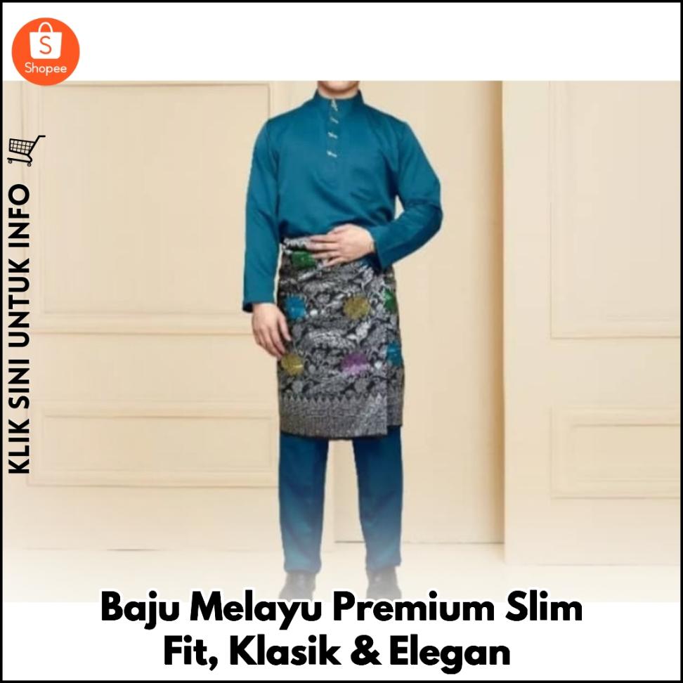 Baju Melayu Premium Slim Fit, Klasik & Elegan