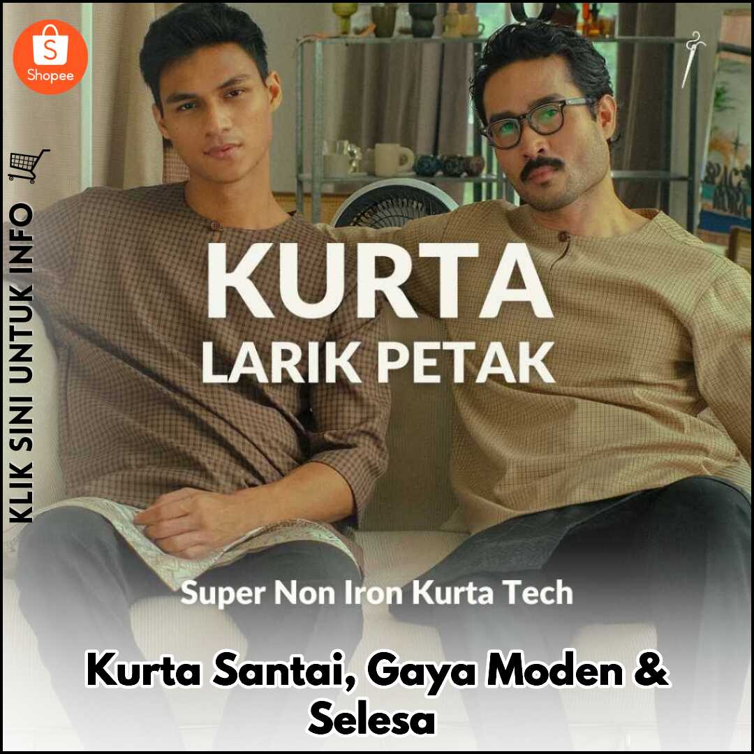Kurta Santai, Gaya Moden & Selesa