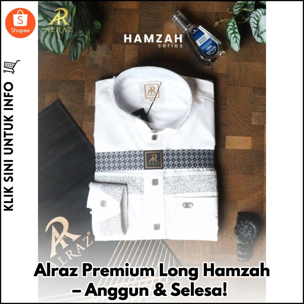 Anggun & Elegan dengan Alraz Premium Long Hamzah!