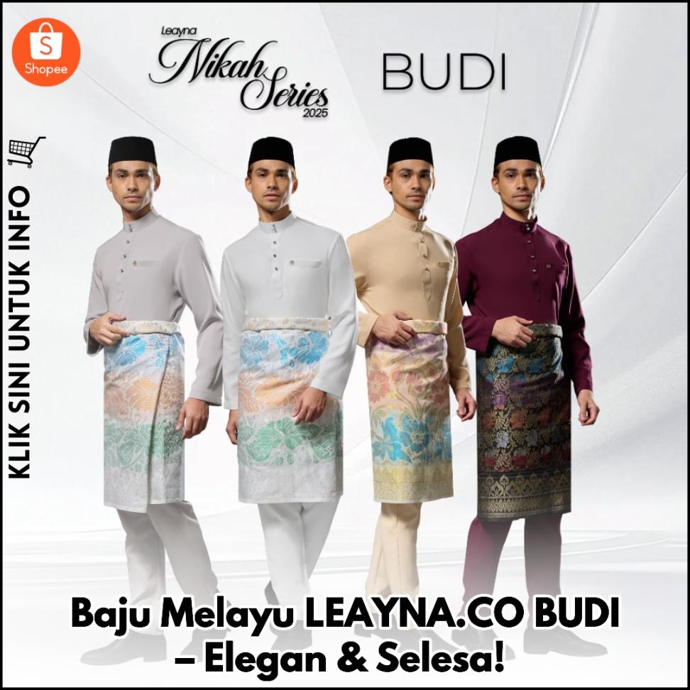 Baju Melayu LEAYNA.CO BUDI – Elegan & Selesa!
