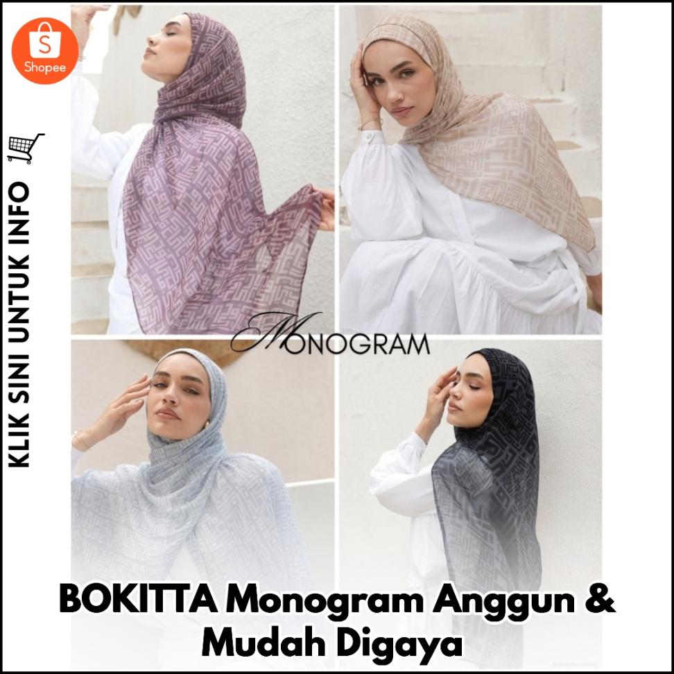 BOKITTA Monogram Anggun & Mudah Digaya