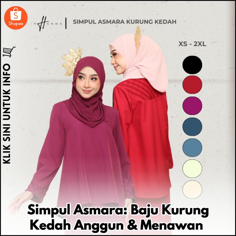 Simpul Asmara: Baju Kurung Kedah Anggun & Menawan